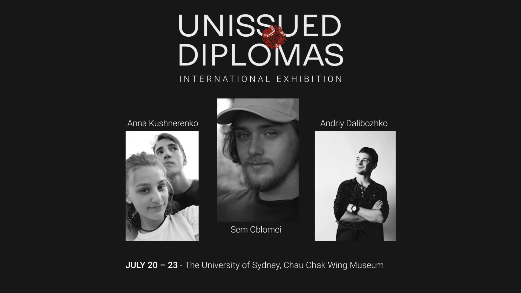University of Sydney: Unissiued Diplomas Exhibition